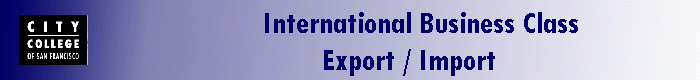 International Business Class 
                  Export / Import
