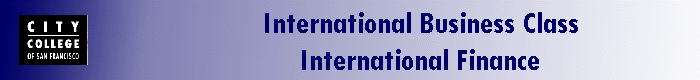 International Business Class 
                     International Finance