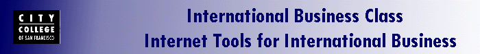 International Business Class 
                          Internet Tools for International Business