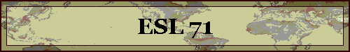 ESL 71